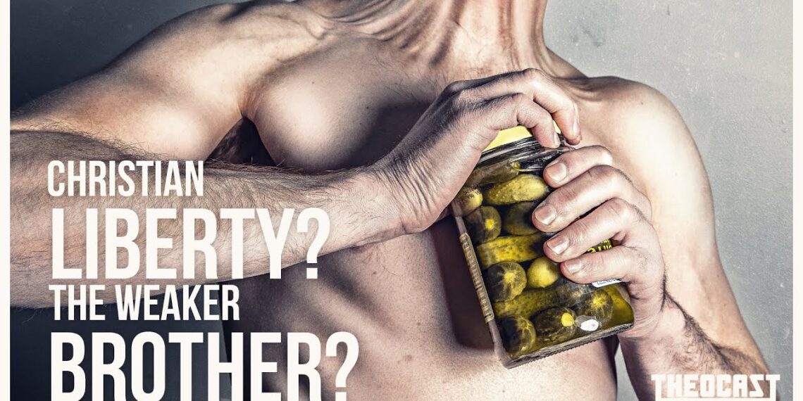 Christian Liberty? The Weaker Brother? | Theocast
