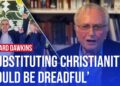 Richard Dawkins: I’m a Cultural Christian