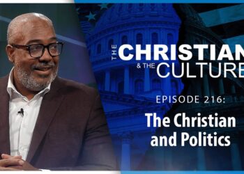 The Christian & Politics – The Christian and the Culture