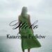 Niebo – Katarzyna Fedków | Twoje Radio Christian Culture