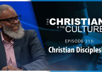 Christian Discipleship – The Christian and the Culture