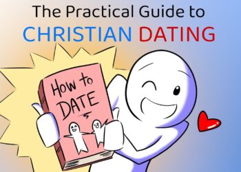 Christian Dating: What To Do