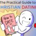 Christian Dating: What To Do