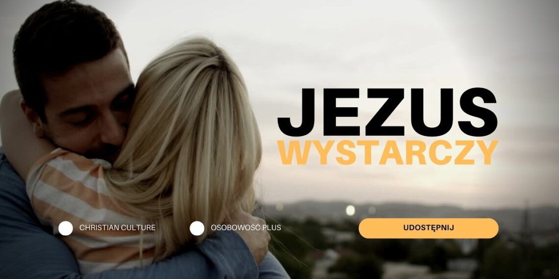 JEZUS WYSTARCZY – Nowość! | Nominacja do #TopSeven Radia Christian Culture TV & O+