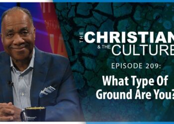 What Type of Ground Are You? – The Christian and the Culture