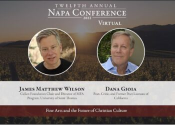 Fine Arts and the Future of Christian Culture – Dana Gioia at the Napa Institute Summer Conference