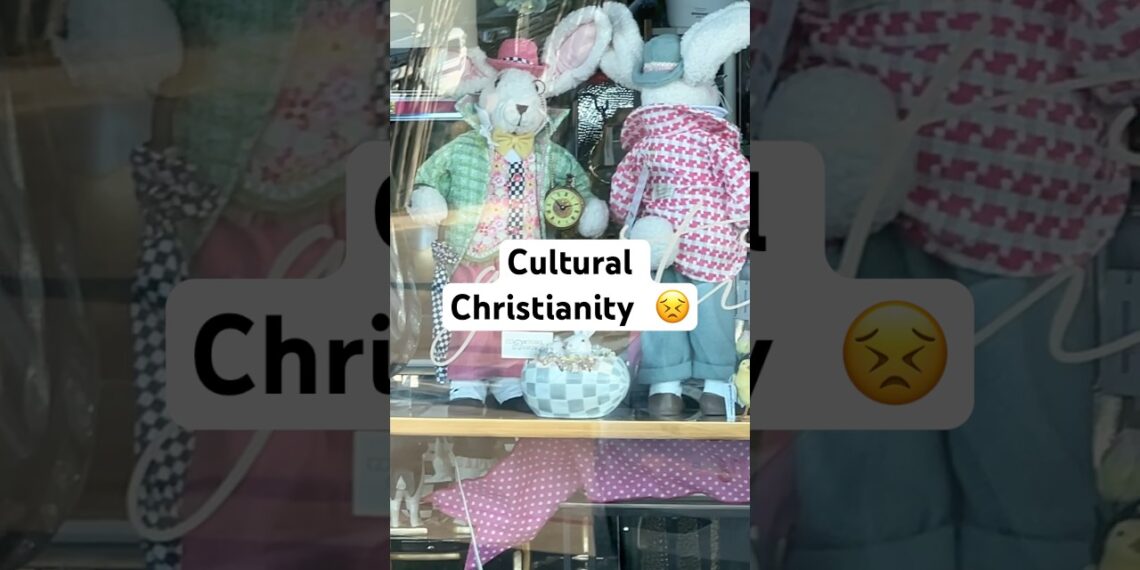 Cultural Christianity ❌