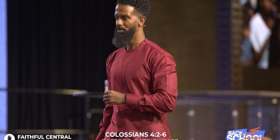 Christ in the Culture – Colossians 4:2-6 x Pastor J. Patrick Wise | Back to School series