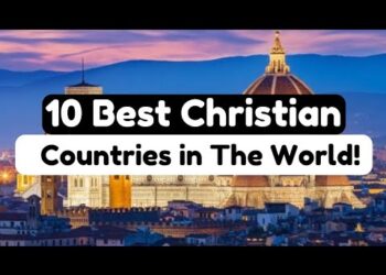 Top 10 Best Christian Countries in The World!