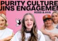 Purity Culture Ruins Engagement…| Ross & Ava on Christian Marriage, Gender Roles and Intimacy