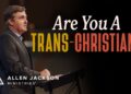 Claiming Christ While Conforming to Culture | Allen Jackson Ministries