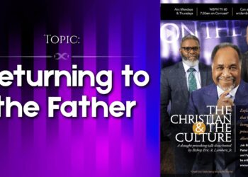 The Christian and the Culture | Returning To The Father